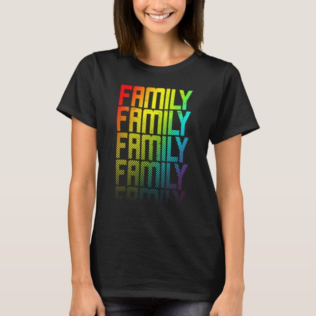 T-shirt Famille Lgbtq+ Arc-en-ciel Gay pride texte fond gr (Devant)
