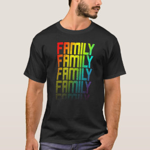 T-shirt Famille Lgbtq+ Arc-en-ciel Gay pride texte fond gr