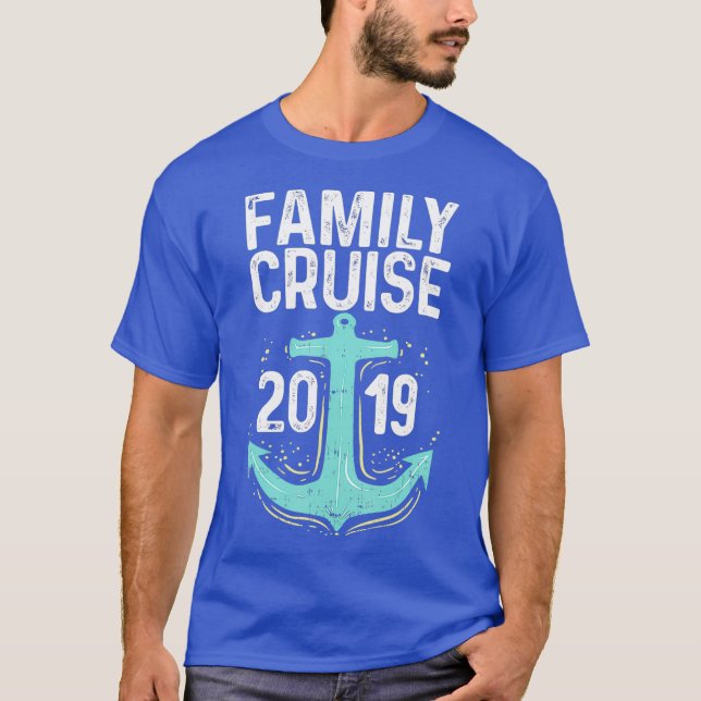 T-shirt Family Cruise 2019 Ocean Liner Vacation Apparel (Devant)