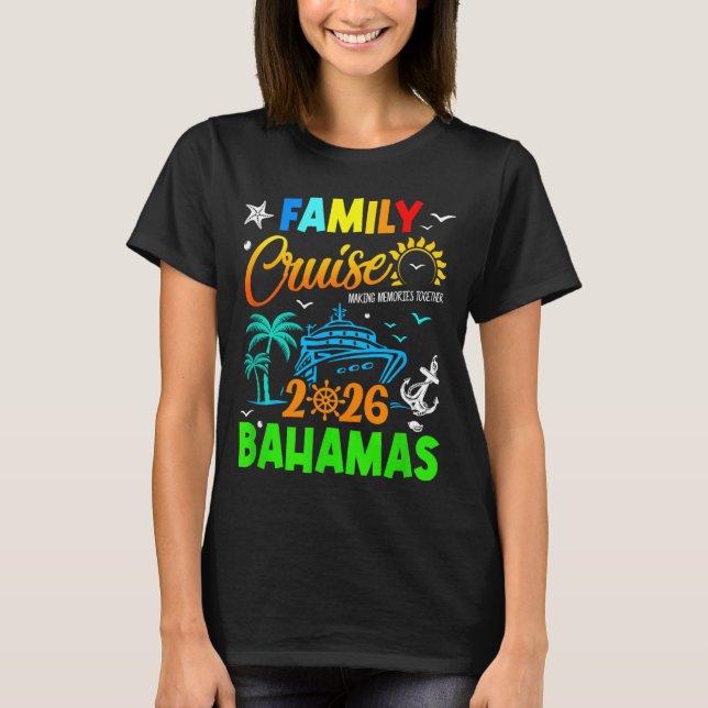 T-shirt Family Cruise 2026 Bahamas Cruising Together Squad (Devant)
