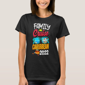 T-shirt Family Cruise Caribbean 2022 Sailing Cruising