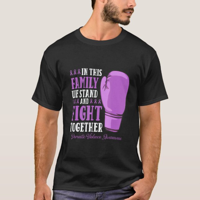 T-shirt Family Fight Supporter Pul Domestic Violence Aware (Devant)