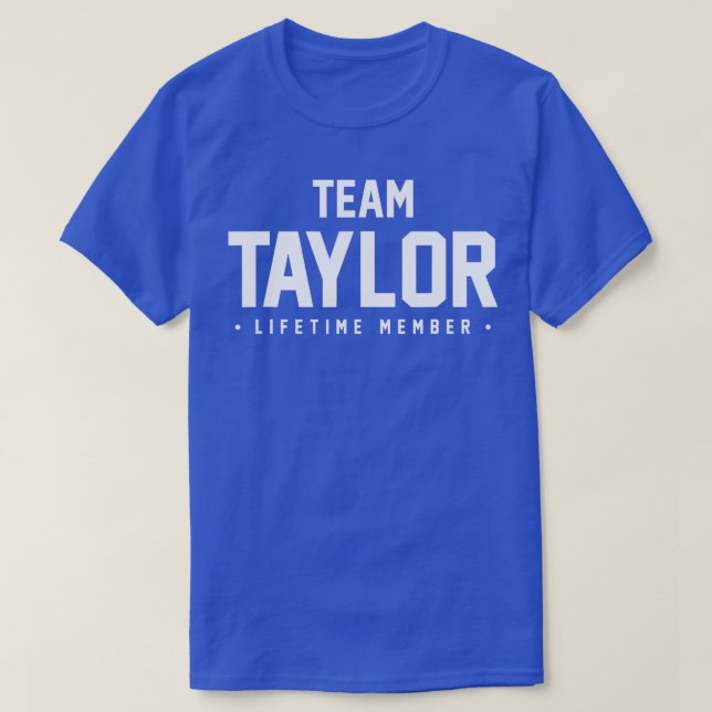 T-shirt Family Reunion Shirt Team Taylor Matching Cadeau (Design devant)