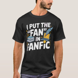 T-shirt Fanfic Fanfiction Amoureux Littérature Écriture Cr