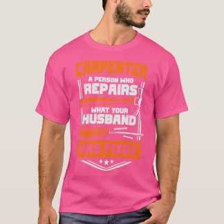 T-shirt Fantaisie de la menuiserie de penter cadeau