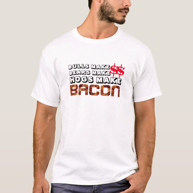 T-shirt Fantaisie des porcs faire Bacon Wall Street Bear B (Devant)