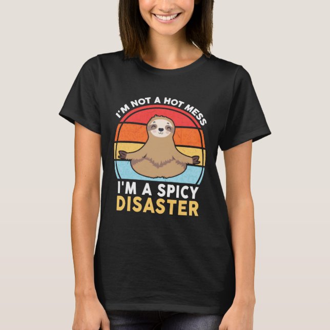 T-shirt Fantaisie Fantaisie Yoga Je ne suis pas un Mess Ho (Devant)