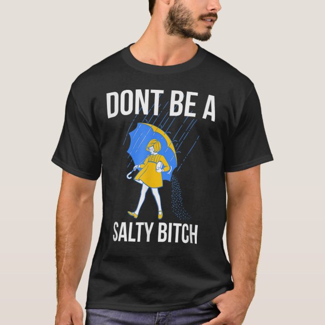 T-shirt Fantastique chemise, ne sois pas salée (Devant)