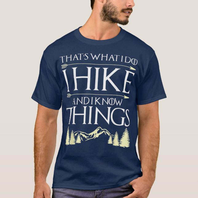T-shirt Fantastique Chemise Randonnée C'Est Ce Que Je Fais (Devant)