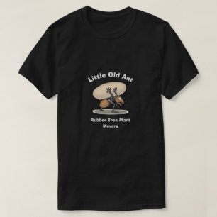 T-shirt Fantastique nouveauté PETITE ANCIENNE fourmi MOVER