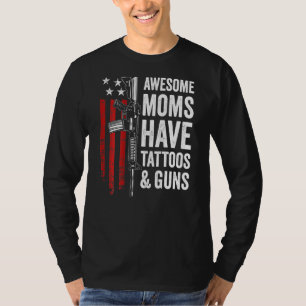 T-shirt Fantastiques Moms Ont Tatouages Et Armes À Feu Fem