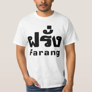 T-shirt Farang ♦ Étranger dans un script en thaï ♦