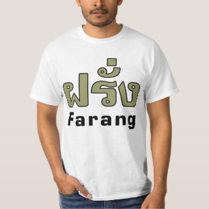 T-shirt Farang ♦ Étranger dans un script en thaï ♦
