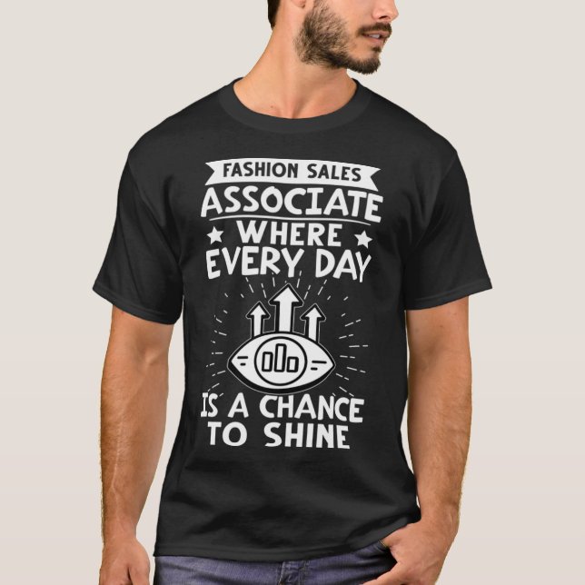 T-shirt Fashion Sales Associé Chaque Jour Est Une Chance P (Devant)