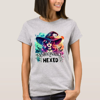 T-shirt "Fashionably Hexed Witch – Modern Style Halloween 