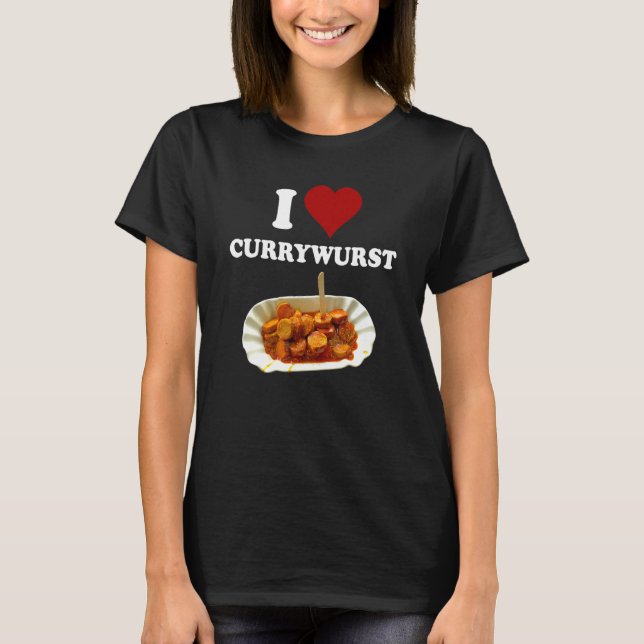 T-shirt Fast Food Curry Graphic Classic I Love Currywurst (Devant)