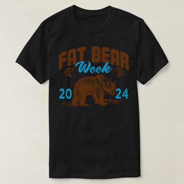 T-shirt Fat Bear Week 2024 Funny Bear (Design devant)