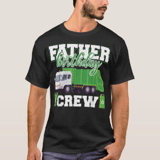 T-shirt Father Birthday Crew Garbage Truck Family Matching