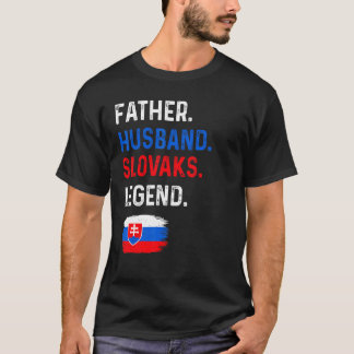 T-shirt Father Husband Slovaks Legend Proud Dad Slovakia F