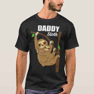 T-shirt Father s Day  for Him Sloth  Men s Daddy Sloth Dad
