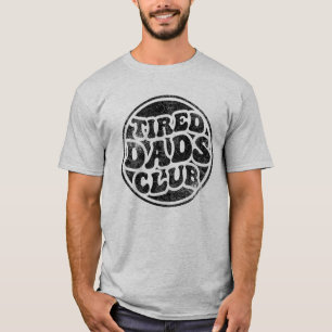 T-shirt Fatigué Dads Club Funny