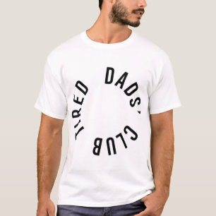 T-shirt Fatigué Dads Club Nouveau Papa Nouveaux Parents Bé