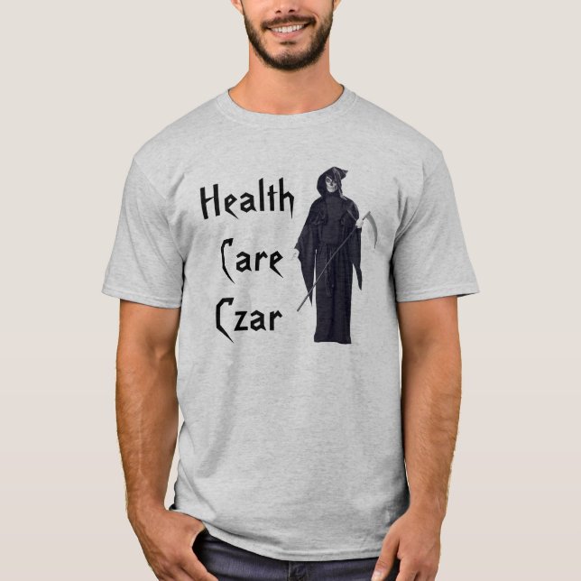 T-shirt Faucheuse de tsar de soins de santé drôle (Devant)
