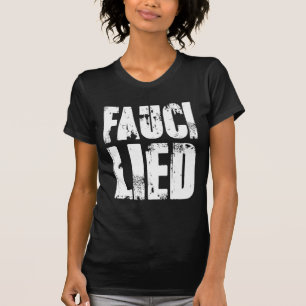 T-shirt Fauci Lied