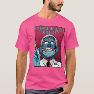T-shirt Fauci Mandat d'arrestation contre le gouvernement