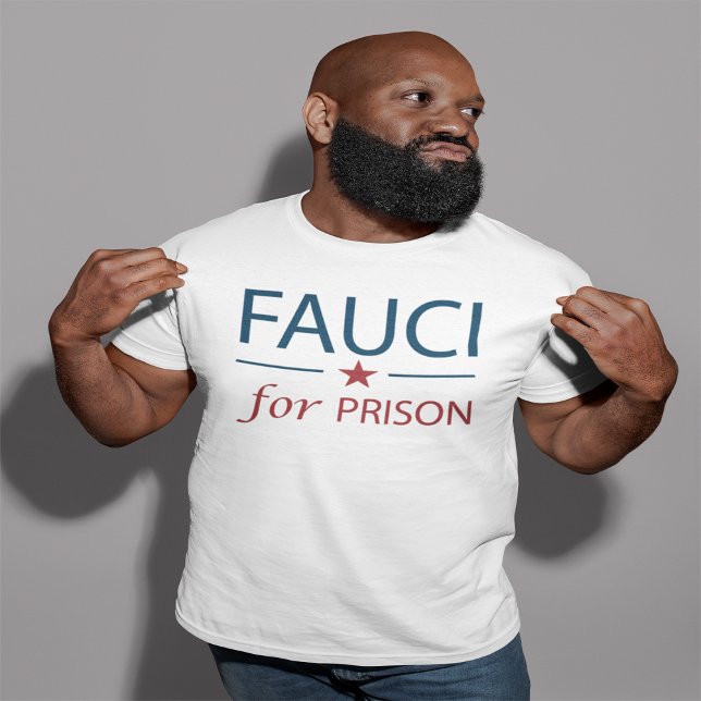T-shirt Fauci Pour La Prison Anti Fauci Slogan (Créateur téléchargé)