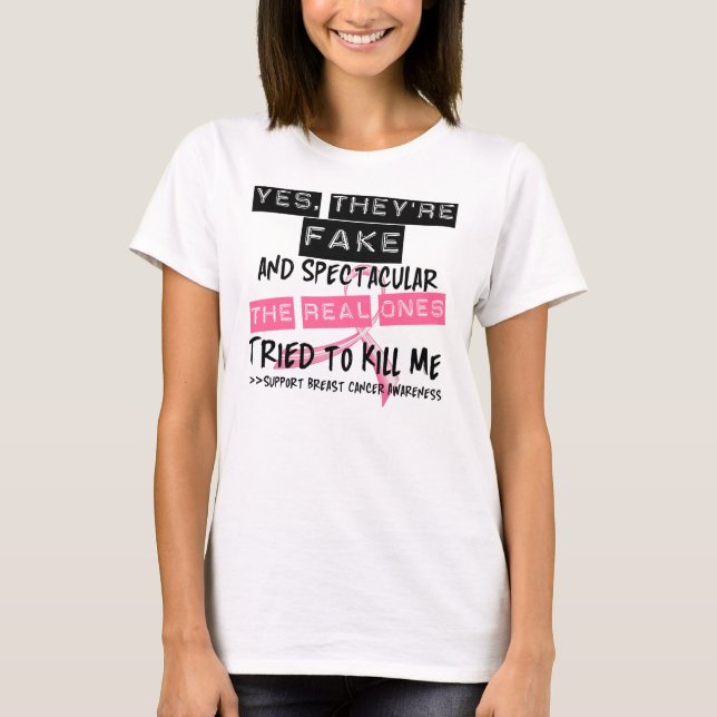 T-shirt Faux et Spectacular - le vrai a essayé de me tuer (Devant)