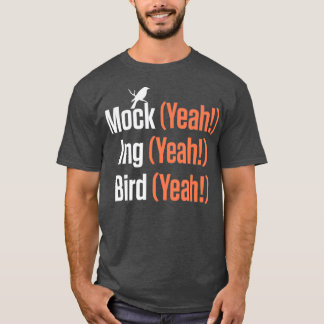 T-shirt Faux Ouais Ing Ouais Oiseau Ouais Mockingbird