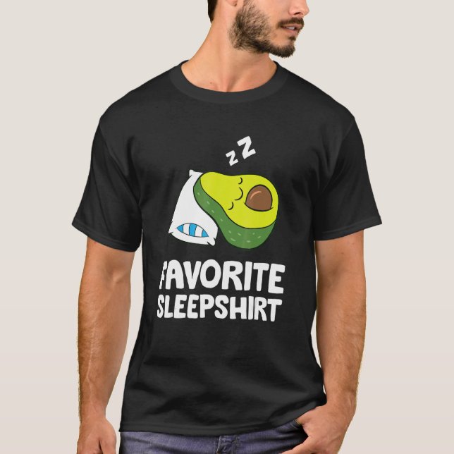 T-shirt Favorite Sleep Avocado  Avocado Pajama (Devant)