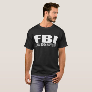 T-shirt FBI FUNNY MENS LESBIAN HUMOUR SLOGAN STAG PARTY ga