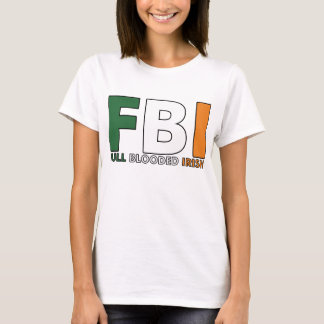 T-shirt FBI : Plein Irlandais de Blooded