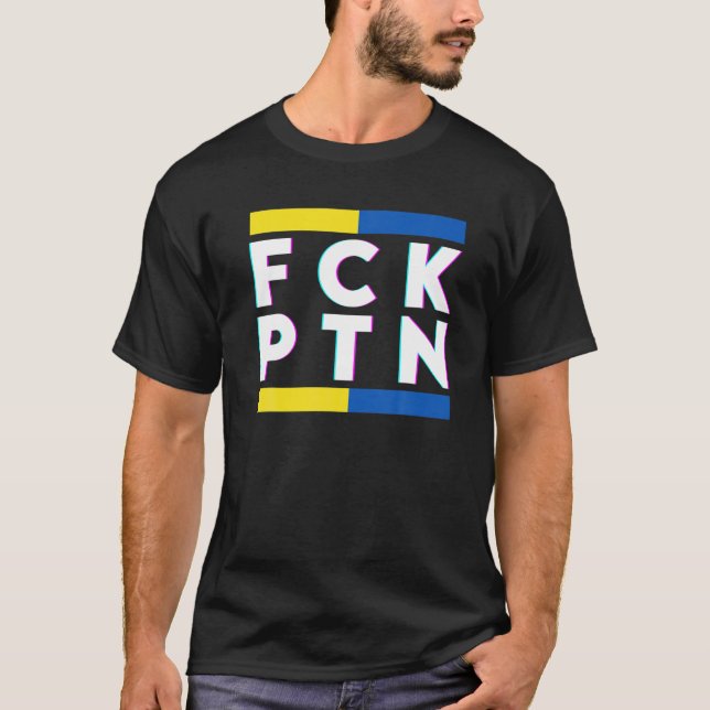 T-shirt FCK PTN I se tient avec Ukraine 2022 Ukraine Vinta (Devant)