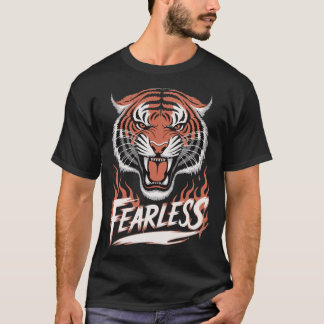 T-shirt Fearless Like a Tiger