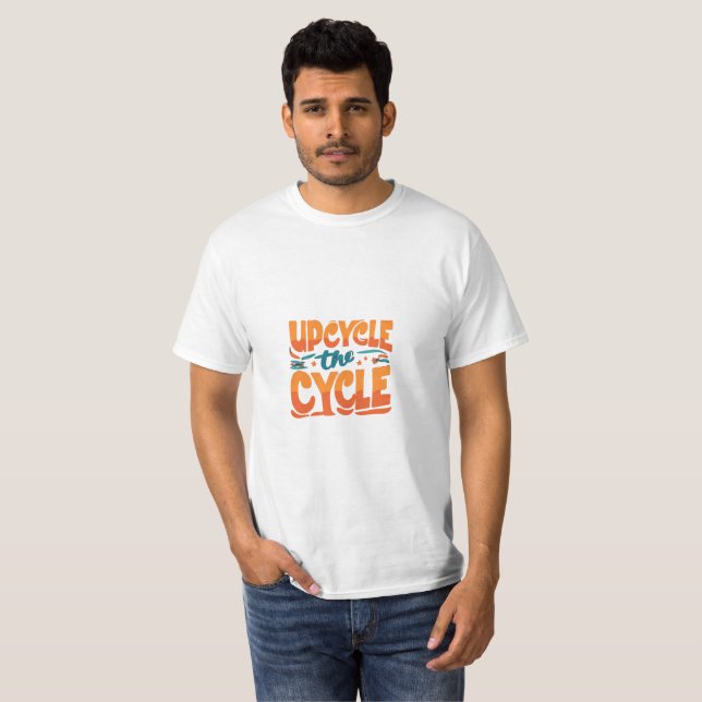 T shirt featured as "Upcycle The Cycle". (Front Full)