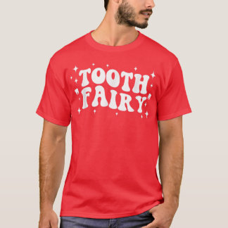 T-shirt Fée dentaire super dentisterie dentaire