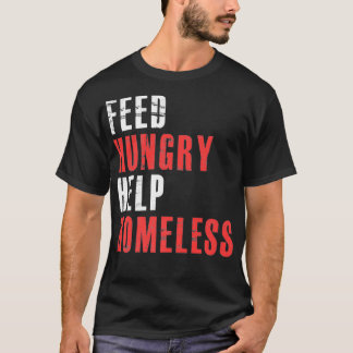 T-shirt Feed Hungry Help