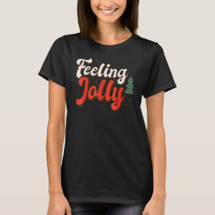 T-shirt Feeling Jolly Xmas Groovy Vibes Family Christmas T