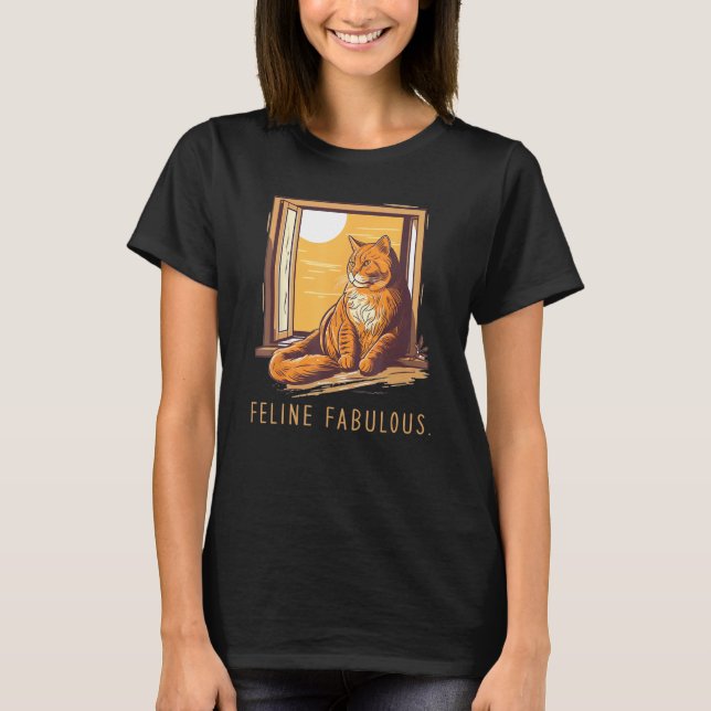 T-shirt Feline Fabulous  perfect sarcastic for Cat (Devant)
