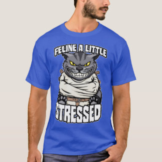 T-shirt Feline Un Petit Stress Crazy Chat Lady Drôle Mad