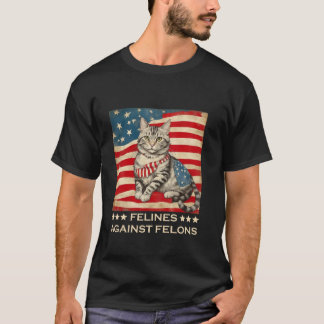 T-shirt Felines Contre Felons Les Félins Drôle Felines Cha