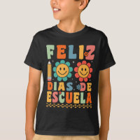 Feliz 100 Dias De Escuela Super 100 Jours Espagnol