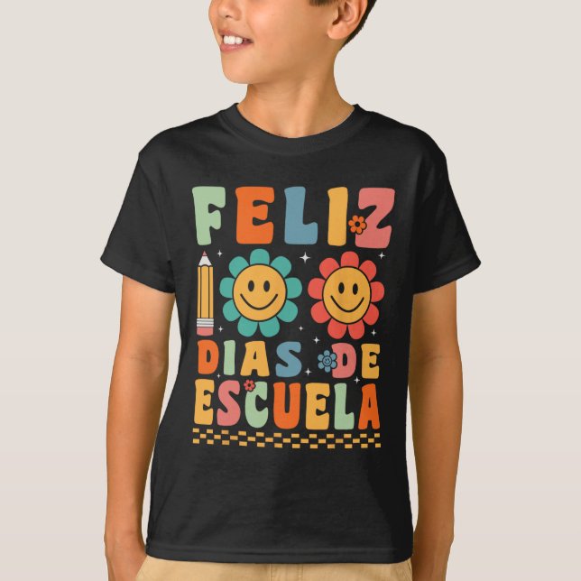 T-shirt Feliz 100 Dias De Escuela Super 100 Jours Espagnol (Devant)