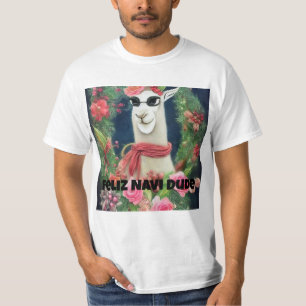 T-shirt Feliz Navi Dude, Funny Llama