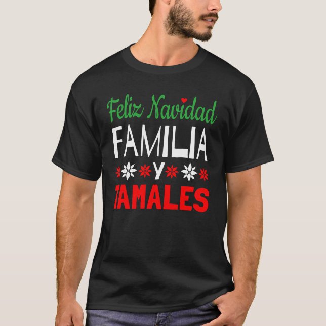 T-shirt Feliz Navidad Familia Y Tamales (Devant)