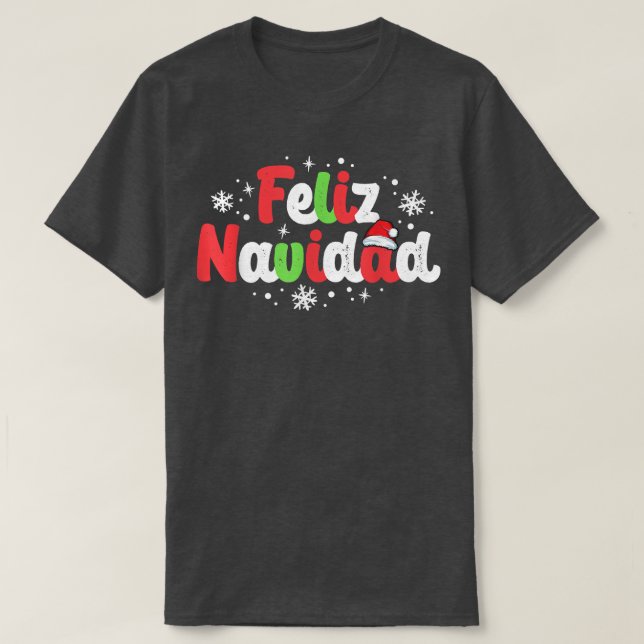 T-shirt Feliz Navidad Matching Family Spanish Christmas Me (Design devant)