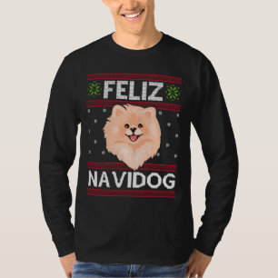 T-shirt Feliz Navidog Joyeux Noël Moche Noël Chien Pomera